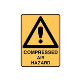 Warning Sign - Compressed Air Hazard H300mm x W225mm (Each)