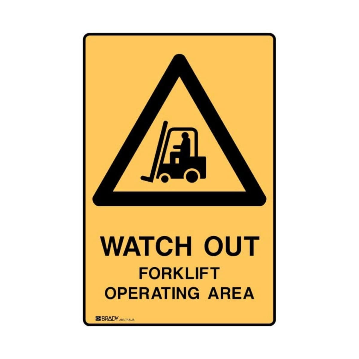 Watch Out For Forklift Operating Area