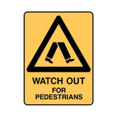 Watch Out For Pedestrians