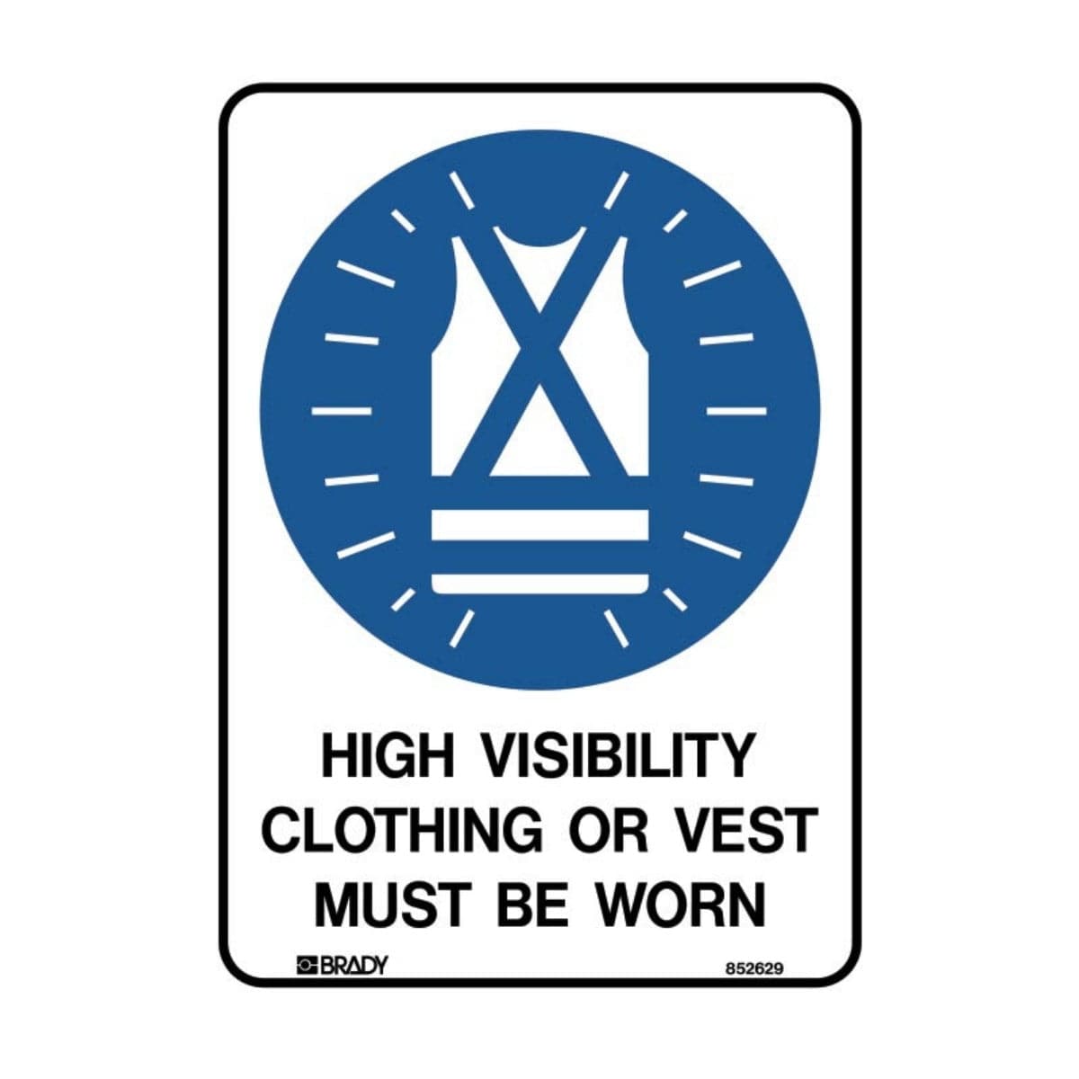 Hi Visibility Clothing Or Vest Must Be Worn