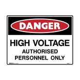 Danger  High Voltage Authorised Personnel Only